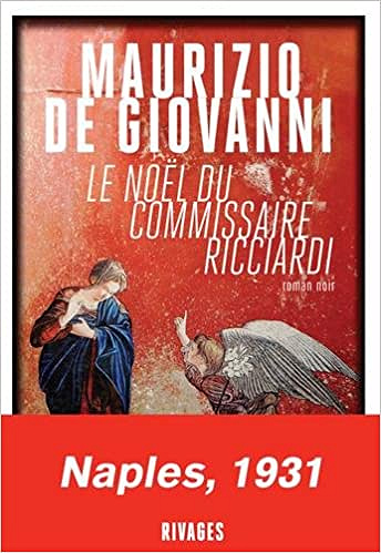 Le Noël du commissaire Ricciardi - Maurizio de Giovanni