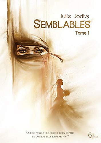Semblables, Livre 1 - Julie Jodts (2019)