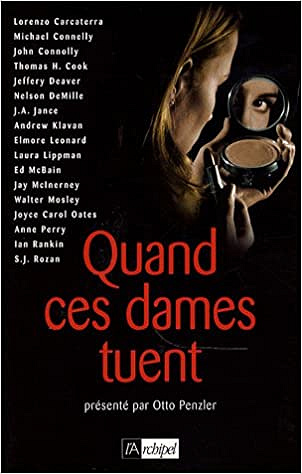 Quand ces dames tuent ! - Otto Penzler