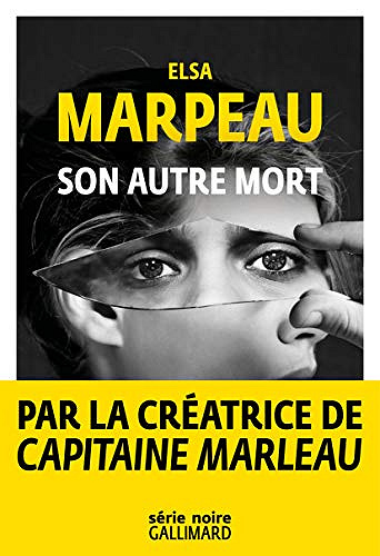 Son autre mort - Elsa Marpeau (2019)