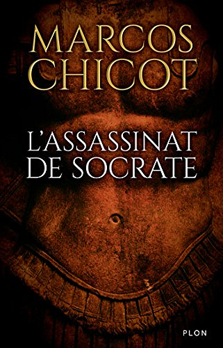 L’assassinat de Socrate - Marcos Chicot (2018)
