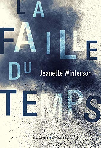 La Faille du temps - Jeanette Winterson (2019)