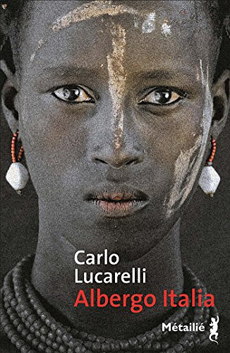 Albergo Italia - Carlo Lucarelli