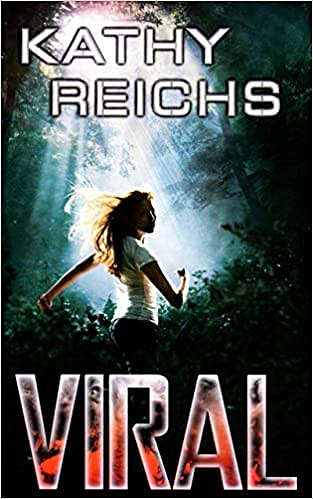 Kathy Reichs – Viral