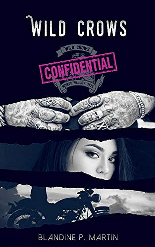 Wild Crows - Confidential (hors-série) - Blandine P. Martin (2019)
