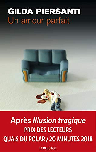 Un amour parfait - Gilda Piersanti (2019)