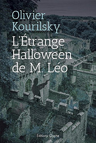 L’Étrange Halloween de M. Léo - Olivier Kourilsky