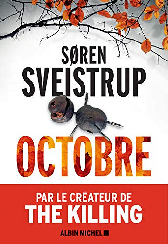 Octobre - Soren Sveistrup (2019)