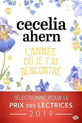 L’année où je t’ai rencontré - Cecelia Ahern (2018)