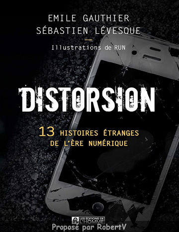 Distorsion - Émile Gauthier et Sébastien Lévesque (2019)