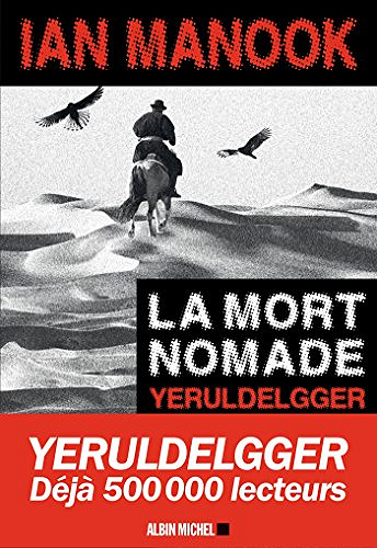 La Mort nomade - Ian Manook