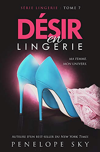 Desir en Lingerie - Penelope Sky (2019)
