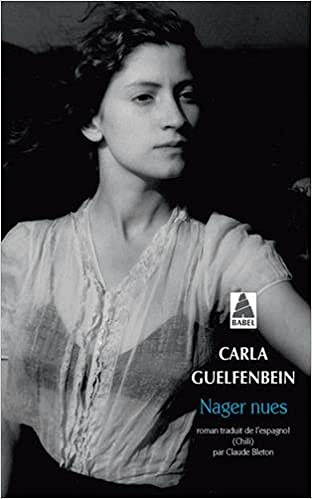 Nager nues -  Carla Guelfenbein
