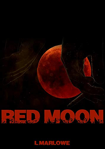 Red Moon - L. Marlowe (2019)