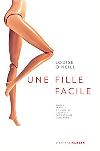 Une fille facile - Louise O’Neill (2018)