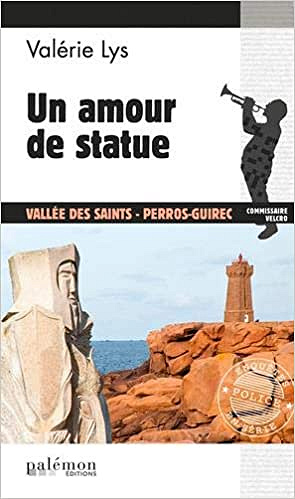 Un amour de statue - Valérie Lys (2019)