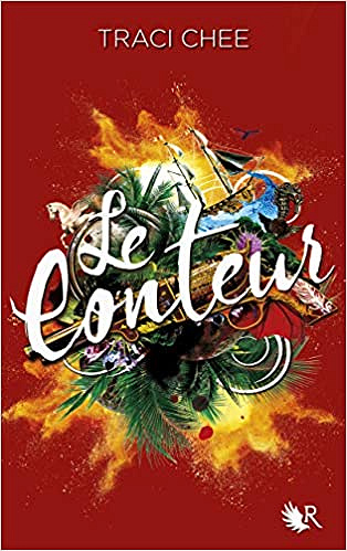 La Lectrice - Livre III - Le Conteur - Traci CHEE (2019)