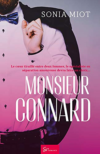 Monsieur Connard - Sonia Miot (2019)