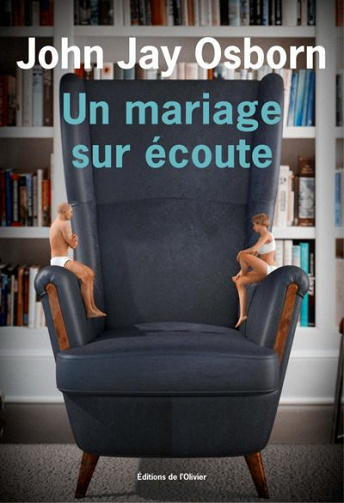 Un mariage sur écoute - John Jay Osborn (2019)