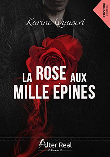 La rose aux mille epines - Karine Quasevi (2019)