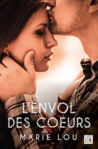L’envol des coeurs - Marie Lou (2019)