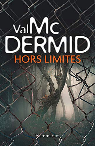 Hors limites - Val McDermid (2019)
