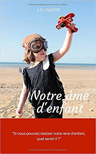 Notre âme d’enfant - Lili Nacre (2018)
