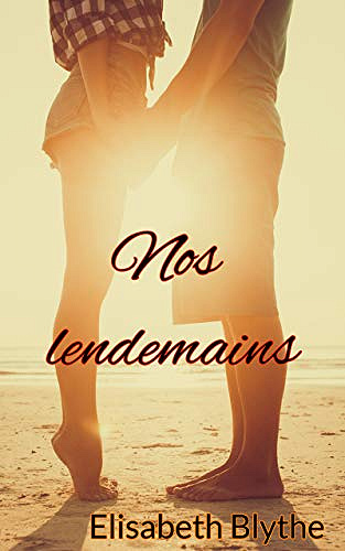 Nos Lendemains - Elisabeth Blythe (2019)