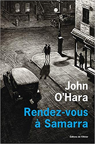 Rendez-vous à Samarra - John O hara (2019)