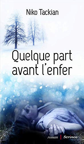 Quelque part avant l’enfer - Niko Tackian