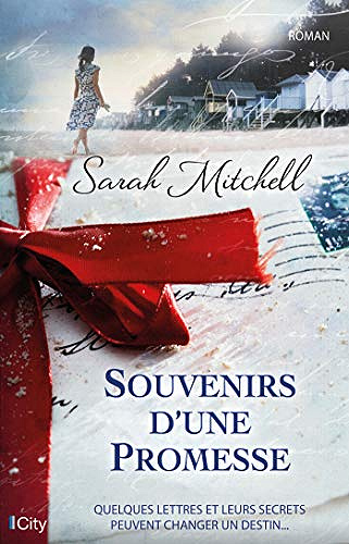 Souvenirs d’une promesse - Sarah Mitchell (2018)