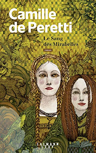 Le sang des Mirabelles - Camille de Peretti (2019)