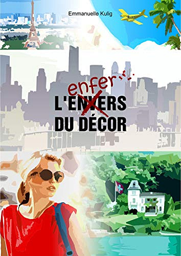 L’Envers-l’enfer du décor - Emmanuelle Kulig (2019)