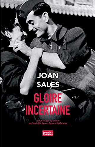Gloire incertaine - Joan Sales (2018)