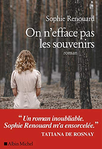 On n’efface pas les souvenirs - Sophie Renouard (2019)
