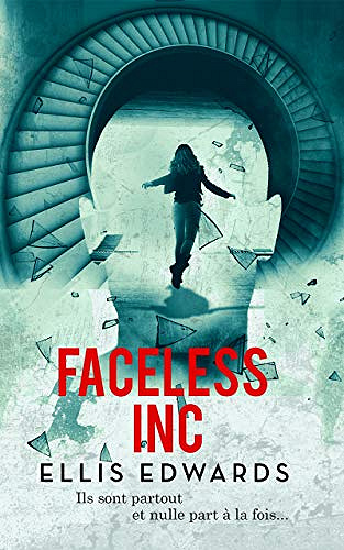 Faceless Inc - Ellis Edwards (2019)