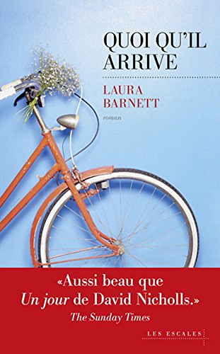 Quoi quil arrive - Laura Barnett