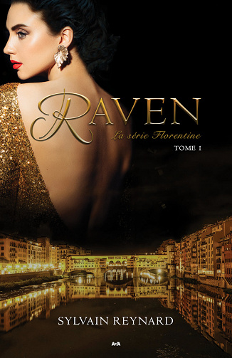 Florentine T1 : Raven - Sylvain Reynard (2019)