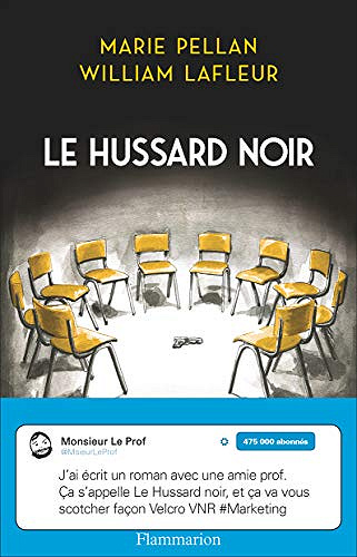 Le hussard noir - William Lafleur & Marie Pellan (2019)