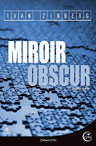 Miroir obscur - Ivan Zinberg (2018)