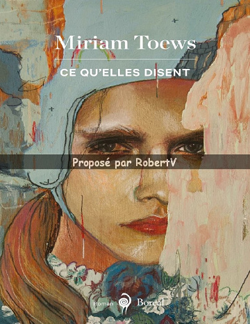 Ce qu’elles disent - Miriam Toews (2019)