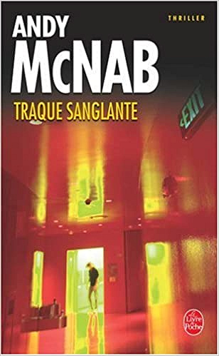 Traque sanglante - Andy McNab