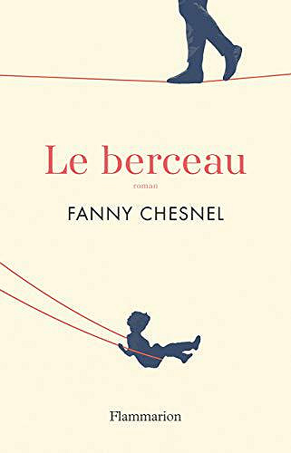 Le berceau - Fanny Chesnel (2019)
