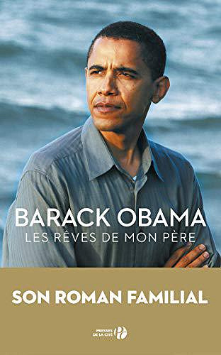 Les Rêves de mon père - Barack Obama (2018)