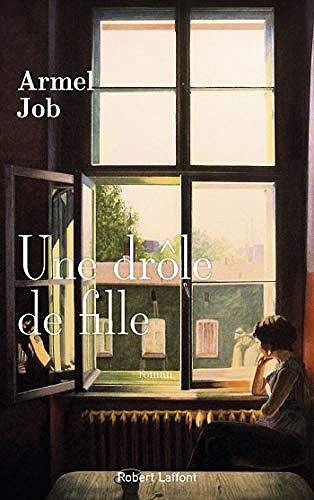 Une drole de fille - Armel Job (2019)