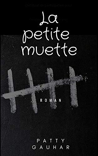 La petite muette - Patty Gauhar (2019)