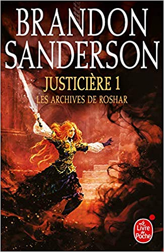 Justicière, Volume 1 (Les Archives de Roshar, Tome 3) - Brandon Sanderson (2019)