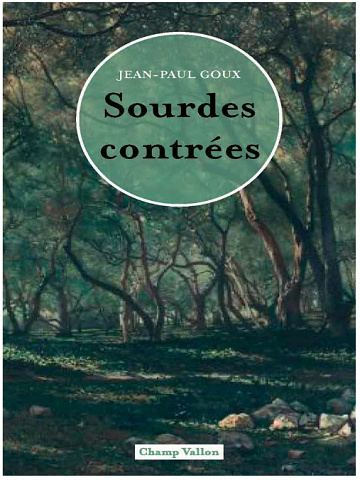 Jean-Paul Goux – Sourdes contrées (2019)