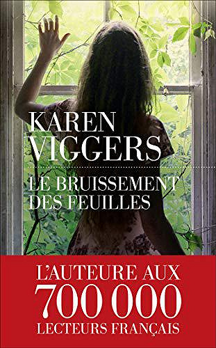 Le bruissement des feuilles - Karen Viggers (2019)