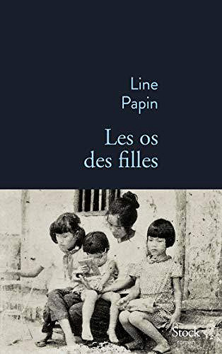 Les os des filles - Line Papin (2019)
